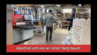 Abschied und wie wir einen Sarg bauen [upl. by Branen976]