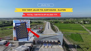 CEK TARIF JALAN TOL KARTASURA  KLATEN INI FAKTANYA [upl. by Voorhis]