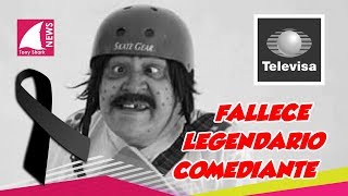 Televisa Fallece legendario comediante por tumor cancerígeno [upl. by Aitnecserc]