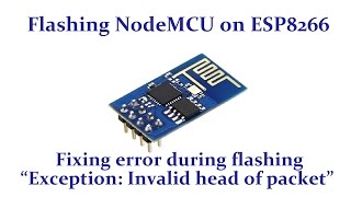 Flashing NodeMCU Firmware on ESP8266 WiFi Module Fixing Error during Flashing [upl. by Tomaso]