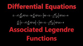 Associated Legendre Functions  Differential Equations [upl. by Kolnick]