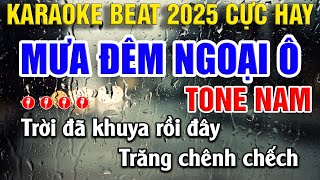 Karaoke Mưa Đêm Ngoại Ô Tone Nam Beat Chuẩn Bolero 2025  Karaoke An Vy [upl. by Nich]