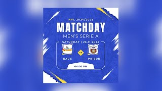 KAVC VS PRISONS  MENS SERIE A  NVL 20242025 [upl. by Ardnak95]