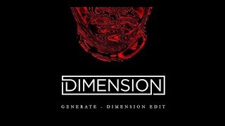 Eric Prydz  Generate Dimension Remix [upl. by Abana512]