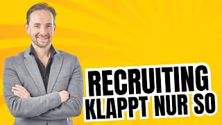 Recruiting klappt NUR so Das ZweiSäulenModell [upl. by Caruso]