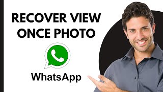 How To Recover Whatsapp View Once Photo [upl. by Einehpets383]