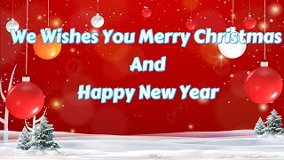 We Wishes You Special Merry Christmas Song lyrics Amazing [upl. by Enillebyam934]