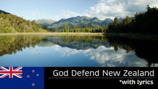 GOD DEFEND NEW ZEALAND  with lyrics  New Zealand National Anthem  FULL LENGTH [upl. by Nnaitsirhc741]