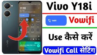 what is vowifi on vivo y18i  vivo y18i vowifi calling setting use kaise kare  vivo y18i [upl. by Stormi415]