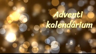 Adventi kalendárium  2023 december 20 🌟🎄 [upl. by Schroth]