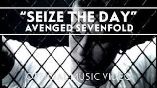 Seize The Day  Avenged Sevenfold [upl. by Conan457]