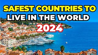 10 Most Safest Countries in the World 2024 [upl. by Anaerb]