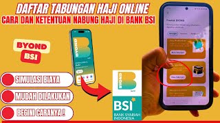 Cara Buka Tabungan Haji Online di BSI [upl. by Ilac407]