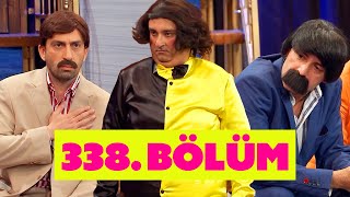 Güldür Güldür Show 338 Bölüm [upl. by Hermy]