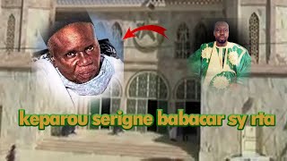 🔴 DIRECT KEPAROU SERIGNE BABACAR SY RTA AVEC OUSTAZ SOCE NDIAYE [upl. by Nedia]