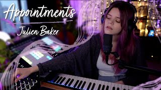 quotAppointmentsquot Live Loop Cover by Julien Baker [upl. by Clementas686]