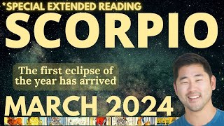 Scorpio March 2024  UNFORGETTABLE RAPTUROUS SPREAD YOU’VE NEVER HAD Tarot Horoscope ♏️ [upl. by Nomihs]