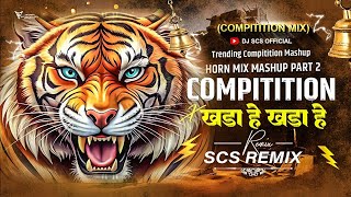 High Gain Competition Mashup Part 2  Competition Mix  Dj Scs Remix  Part 2  High Gain Mashup [upl. by Nuli758]