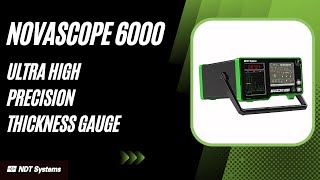 Novascope 6000 Ultra High Precision Thickness Gauge [upl. by Alag]