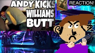 ANDY BEATS UP WILLIAM Violette1st Reaction [upl. by Oakes]