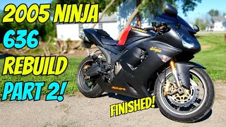 Restoring a WRECKED Kawasaki NINJA 636 Pt2 Finished [upl. by Rosen]