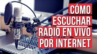 Como Escuchar Radio en Vivo por Internet [upl. by Nidak813]