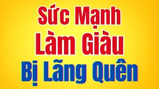 Sức Mạnh Làm Giàu Của NIỀM TIN  Nghĩ Giàu Làm Giàu [upl. by Jaye]