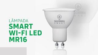 Lâmpada Smart WiFi LED MR16 Taschibra [upl. by Ahsanat711]