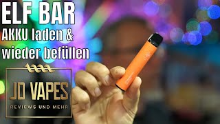 ELF BAR AKKU laden amp wieder befüllen 🔴 𝓙𝓓 𝓥𝓪𝓹𝓮𝓼 𝓣𝓾𝓽𝓸𝓻𝓲𝓪𝓵 [upl. by Yorle592]