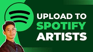 How to Upload to Spotify  Spotify Artist [upl. by Seline]