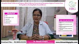 Menstrual Hygiene amp its productsPreMenstrual syndromeMyths around periodsDrHimani R GuptaGynec [upl. by Destinee404]