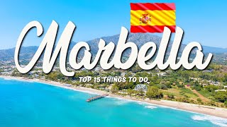 TOP 15 Things To Do In Marbella 🇪🇸 Travel Guide [upl. by Wilek]