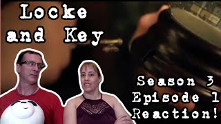 Locke and Key Season 3 Episode 1 Reaction [upl. by Lesab]