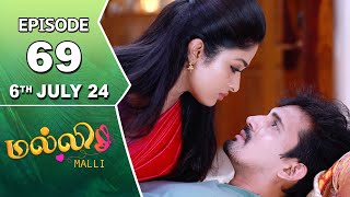 Malli Serial  Episode 69  6th July 2024  Nikitha  Vijay  Saregama TV Shows Tamil [upl. by Airtened]