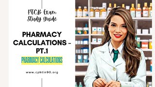 PTCB Exam Study Guide  Pharmacy Calculations Part 1 [upl. by Garald]