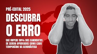 Préedital Cabo da Aeronáutica sem concurso 2025 [upl. by Lilith593]