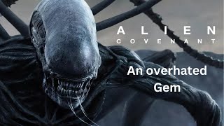 Alien Covenant an overhated gem  my thoughts and review [upl. by Assira]