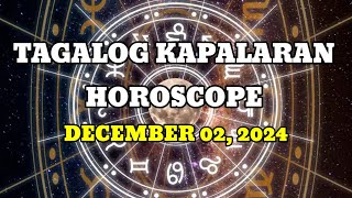 TAGALOG KAPALARAN HOROSCOPE 12022024  LuckySWERTE 14 [upl. by Rednasela]