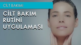 Cilt Bakım Rutini Uygulaması [upl. by Yenwat]