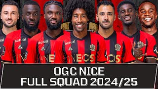 OGC NICE FULL SQUAD SEASON 202425  OGC Nice Official Squad [upl. by Ssor]