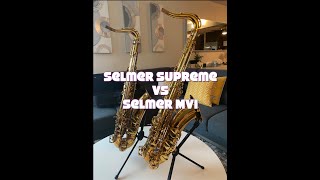 Selmer Supreme Tenor vs Selmer Mark VI 66k [upl. by Gabie152]