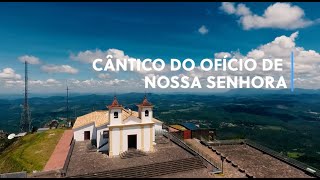 Ofício de Nossa Senhora  Cantado [upl. by Shaffer]