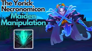 The Yorick Necronomicon Maiden Manipulation [upl. by Reifnnej]