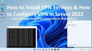 How to Install VPN Services amp How to Configure VPN in Server 2022  VPN Connection in Windows 11 [upl. by Nivac]