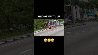 WRONG WAY TUUU 🤣 [upl. by Enohs]