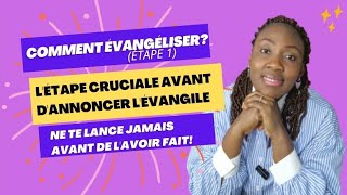 Comment évangéliser Létape cruciale Nannonce jamais la bonne nouvelle sans faire ça⚠️ [upl. by Reviere]