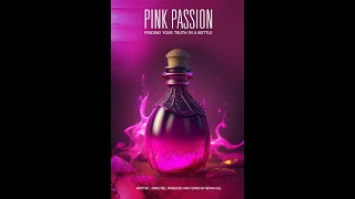 Pink Passion Feature Film By Artlysium Productions  Pressure Universe Productions [upl. by Sauncho]