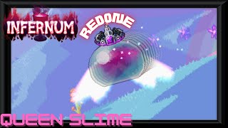 Terraria Calamity Mod Infernum Mode nohit Queen Slime redone [upl. by Mountford450]