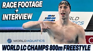 World LC Championships 2024 800m Freestyle Race Footage  PostRace Interview [upl. by Easton391]