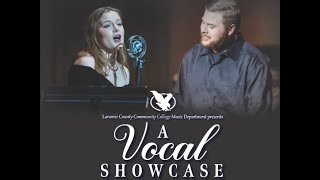 LCCC Music Presents quotA Vocal Showcasequot [upl. by Llertnov]